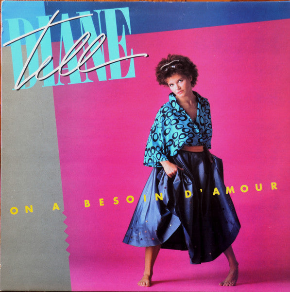 Diane Tell - On a besoin d'amour – Le Sillon