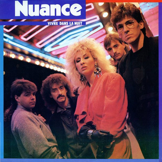 Nuance - Vivre dans la nuit