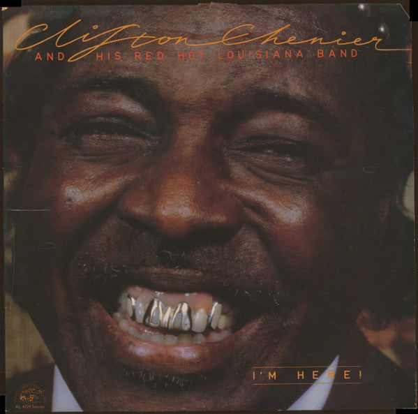 Clifton Chenier - I'm here!