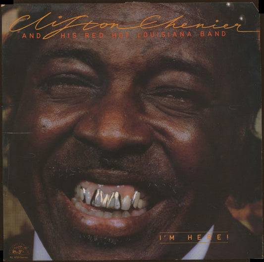Clifton Chenier - I'm here!