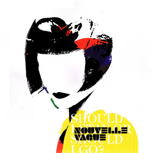 Nouvelle vague - Should i stay or should i go ?