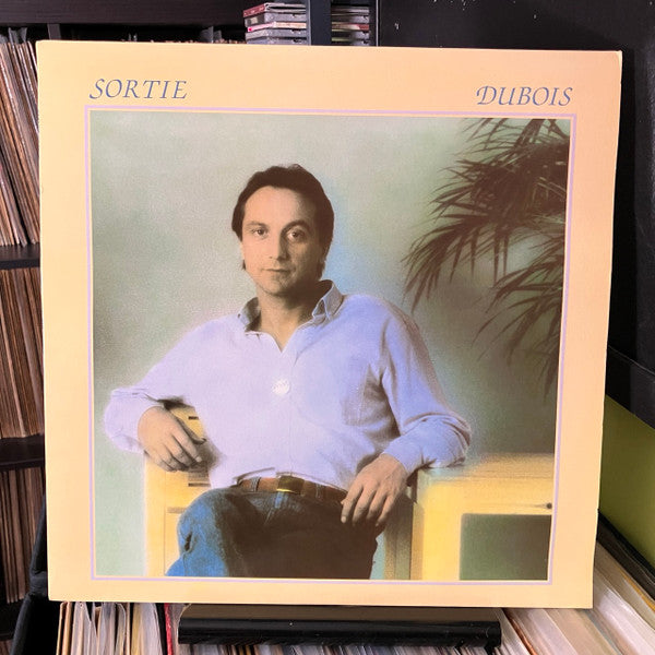 Claude Dubois - Sortie