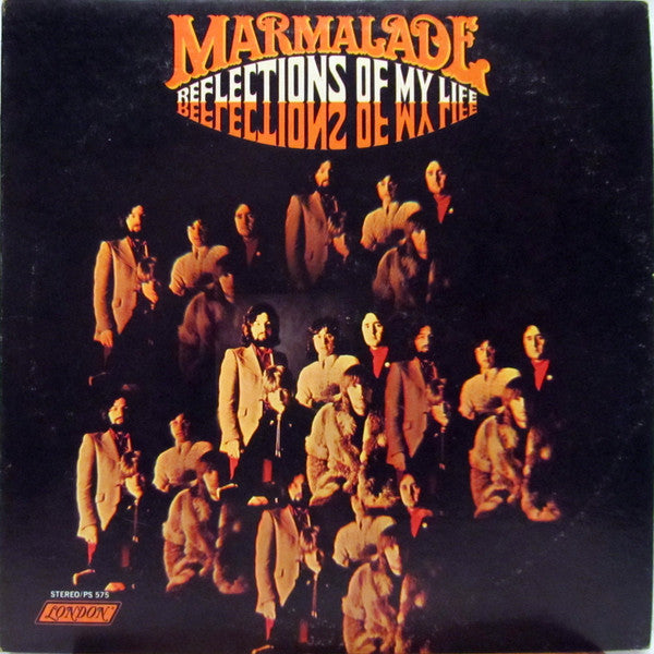 Marmalade - Reflections of my life