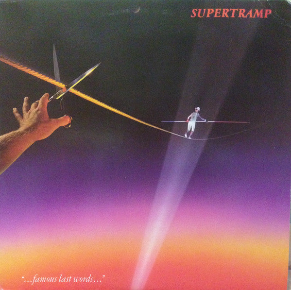 Supertramp - Famous last words