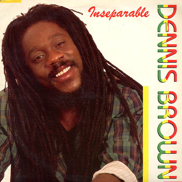 Denis Brown - Inseparable