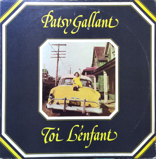 Patsy Gallant - Toi l'enfant