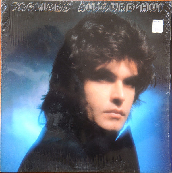 Pagliaro - Aujourd'hui