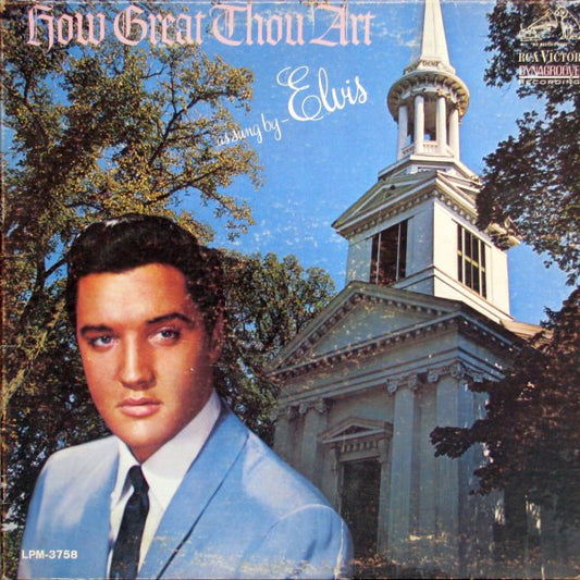 Elvis - How great thou art