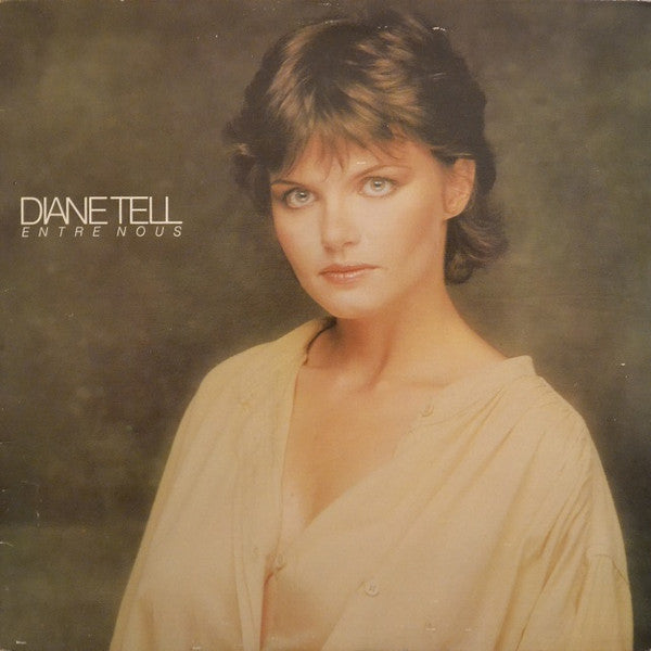 Diane Tell - Entre nous