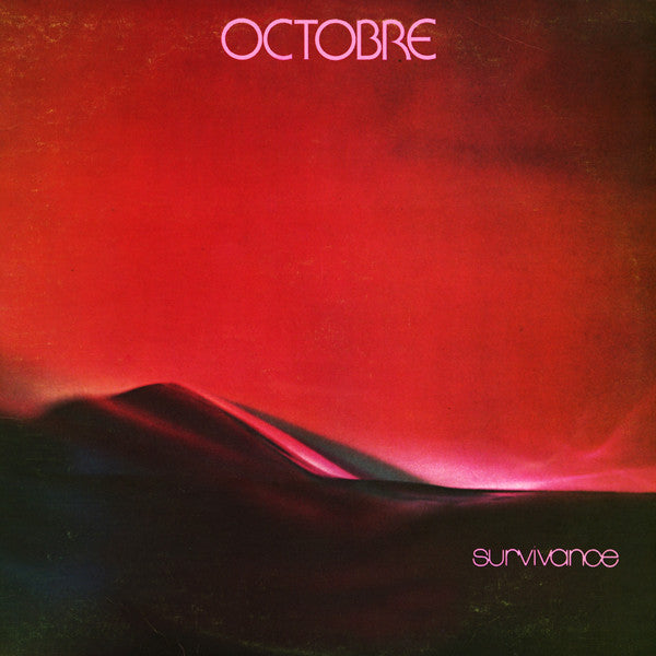 Octobre - Survivance