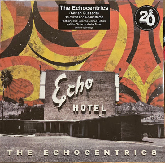 The Echocentrics - Echo hotel