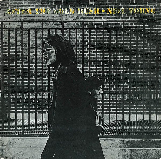 Neil Young - After the gold rush