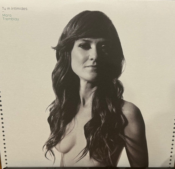 Mara Tremblay - Tu m'intimides