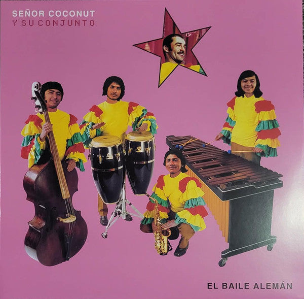 Señor Coconut  Y Su Conjunto - El Baile Alamán