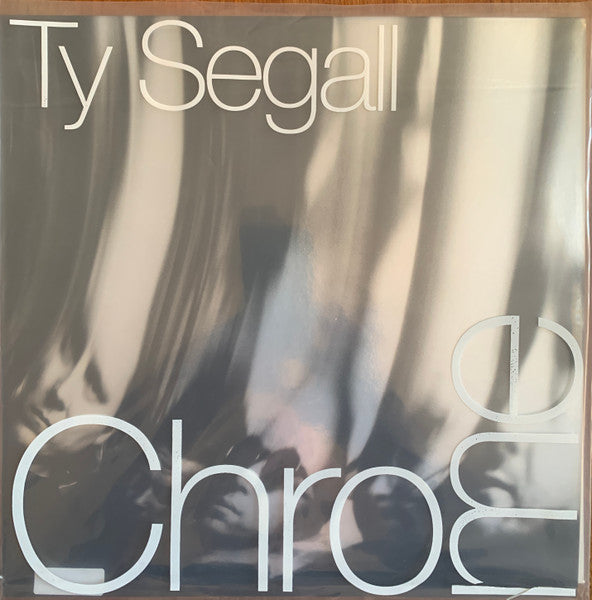 Ty Segall - Chrome