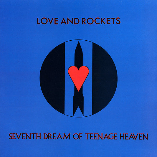 Love and rockets - Seventh dream of teenage heaven
