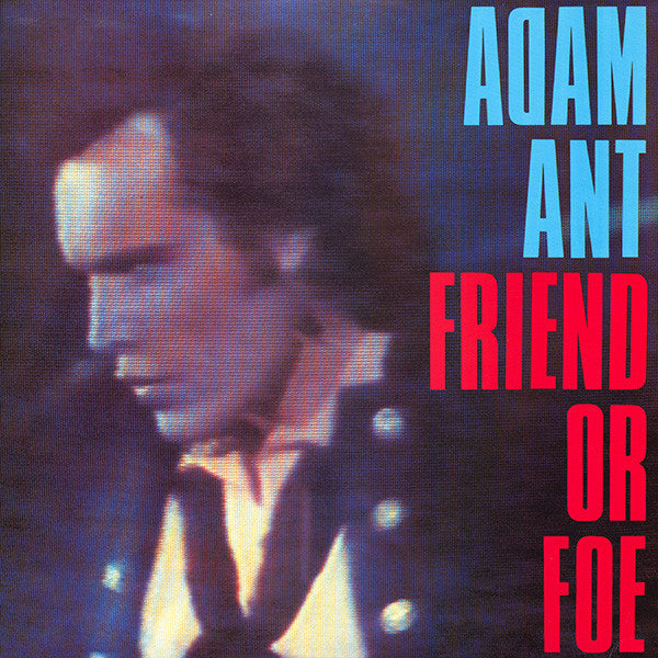 Adam Ant - Friend or foe