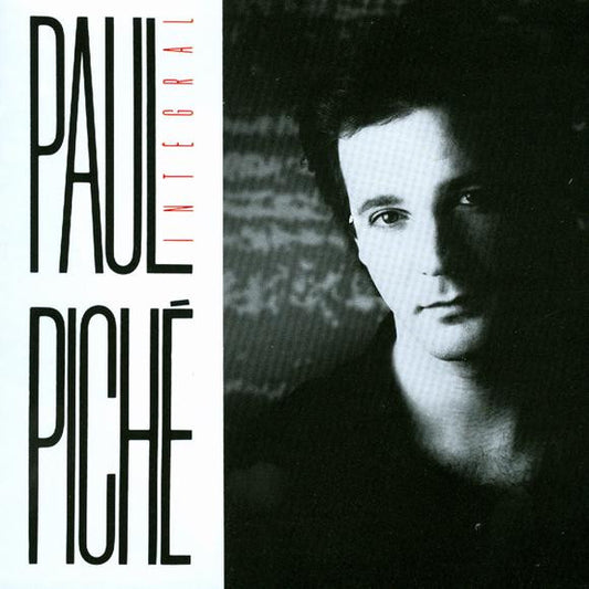 Paul Piché - Integral