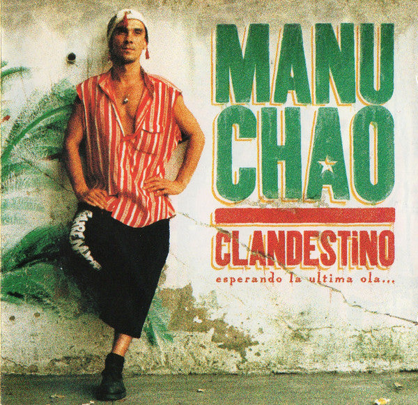 Manu Chao - Clandestino
