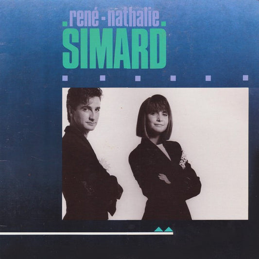 René & Nathalie - Simard
