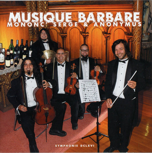 Monon' Serge & Anonymus - Musique barbare