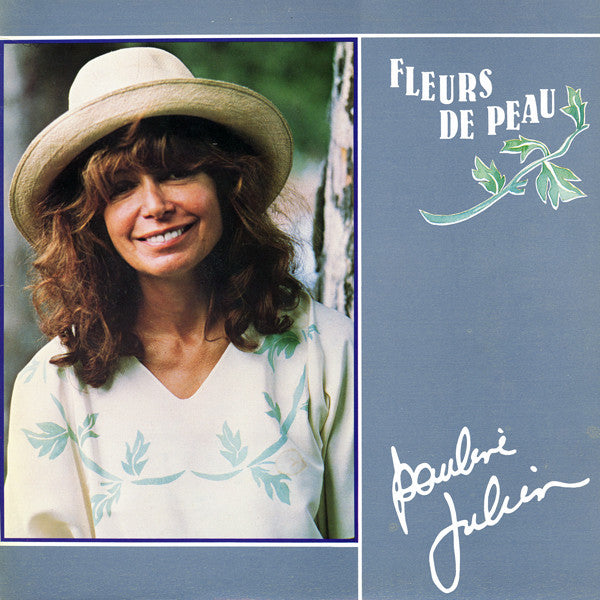 Pauline Julien - Fleurs de peau