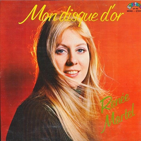 Renée Martel - Mon disque d'or