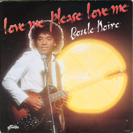 Boule noire - Love me please love me