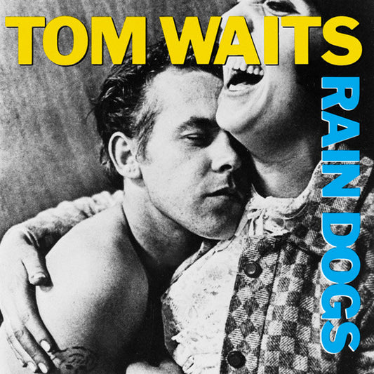 Tom Waits - Rain dog