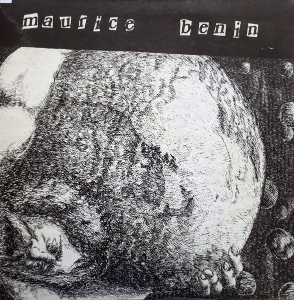 Maurice Benin -  Il faudrait toujours pénétrer les gens