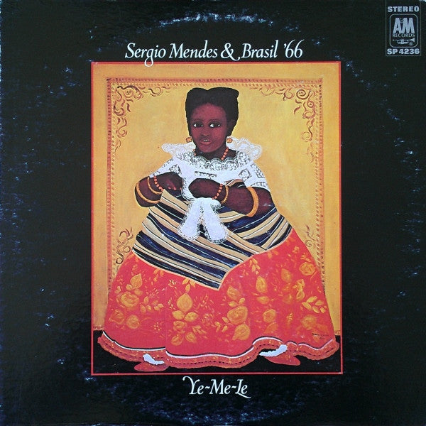 Sergio Mendes - Ye-Me-Le