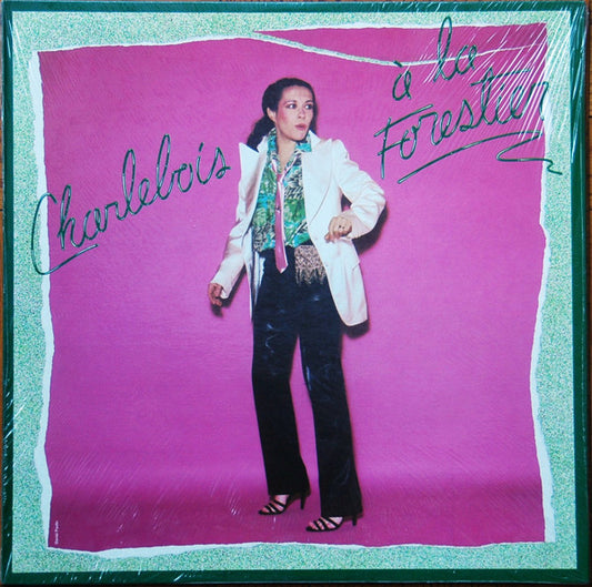 Louise Forestier - Charlebois à la Forestier