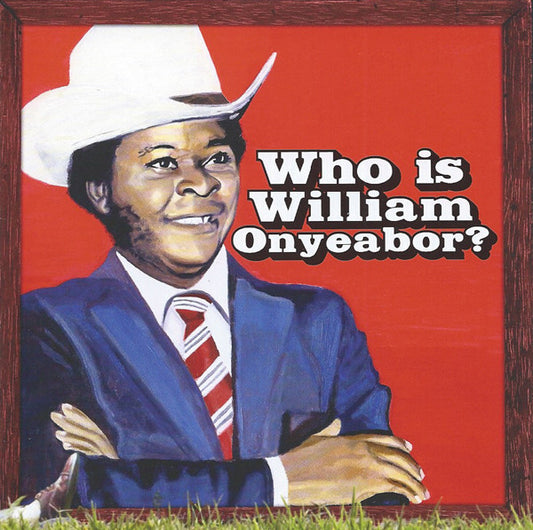 World psychedelic classics 5 - Who is William Onyeabor?