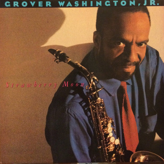 Grover Washington jr. - Strawberry moon