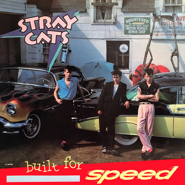 Stray cats - Built for speed