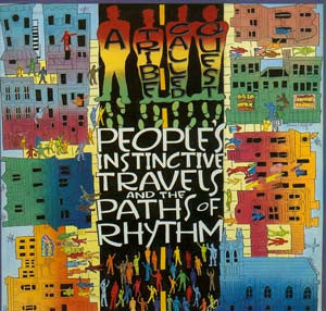 A tribe called quest - People instinctive travels and the paths of rhytm