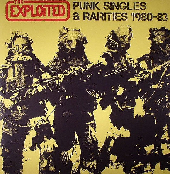 The Exploited - Punk singles & rarities 1980-83