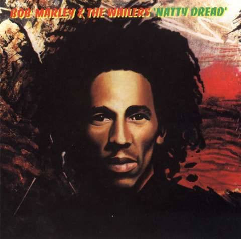 Bob Marley & the Wailers - Natty dread'