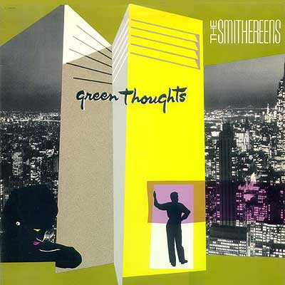 The Smithereens - Green thoughts