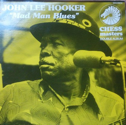 John Lee Hooker - Mad Man Blues