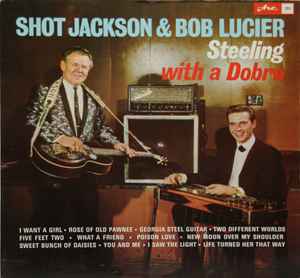 Shot Jackson & Bob Lucier - Steeling with a dobro