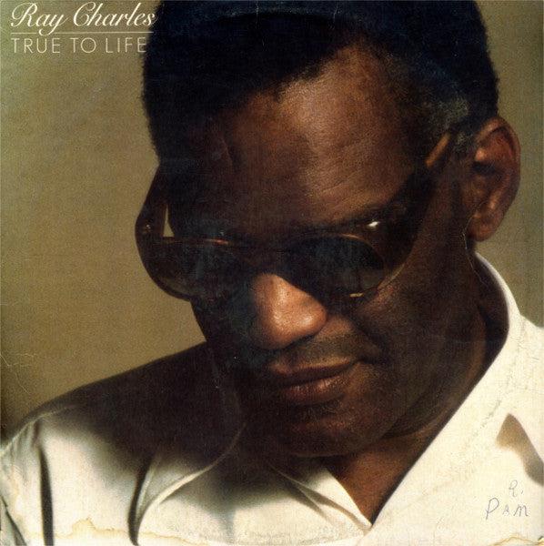 Ray Charles - True to life