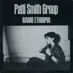 Patti Smith group - Radio Ethiopia