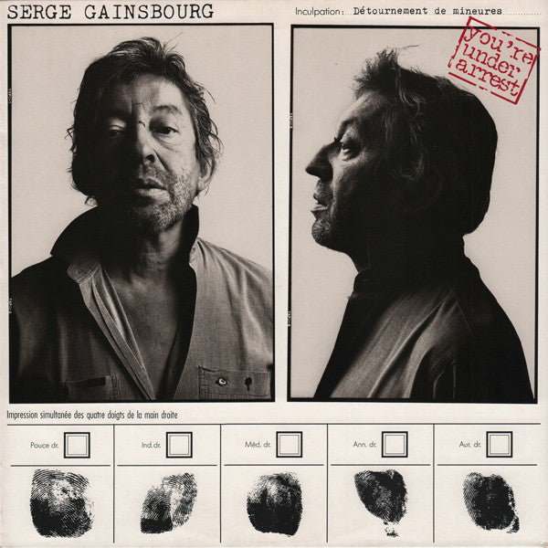 Serge Gainsbourg - You're under arrest