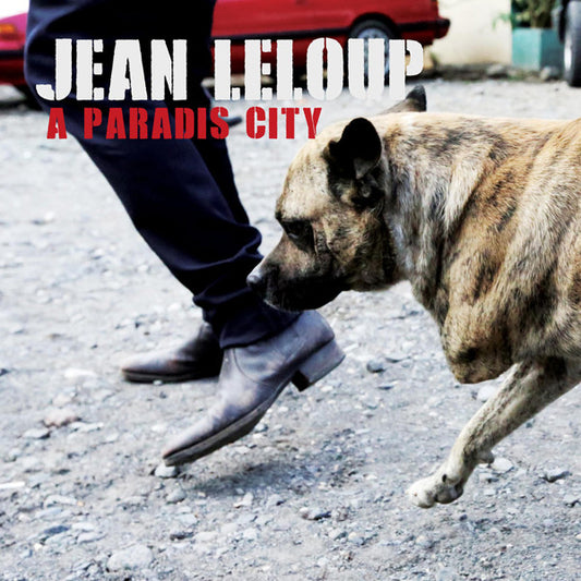 Jean Leloup - À Paradis city