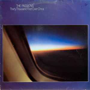 The passions - Thirty thousand feet over China