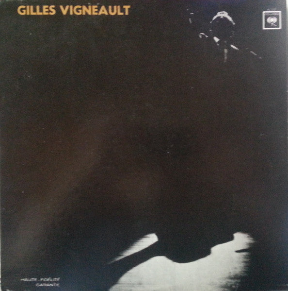 Gilles Vigneault - À la comédie-canadienne