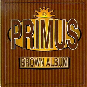 Primus - Brown album