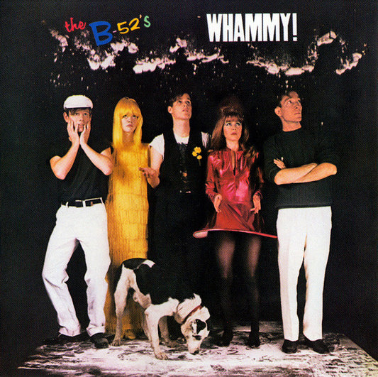 The B'52'S - Whammy!