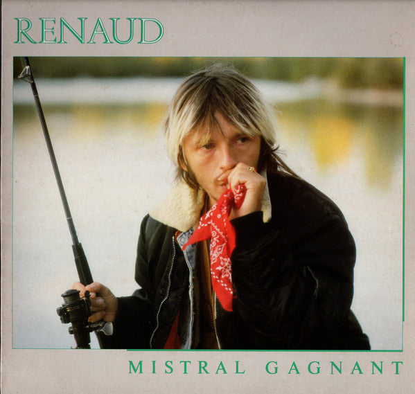 Renaud - Mistral gagnant